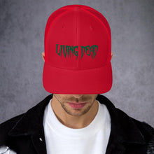 Load image into Gallery viewer, Living Dead Trucker Cap